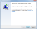 Restauration du système 1